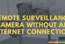 remote surveillance camera without internet connection