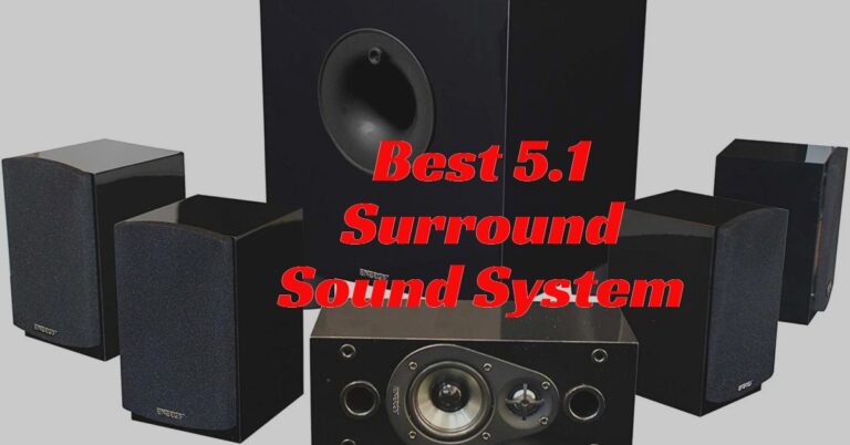 Best 5.1 Surround Sound System