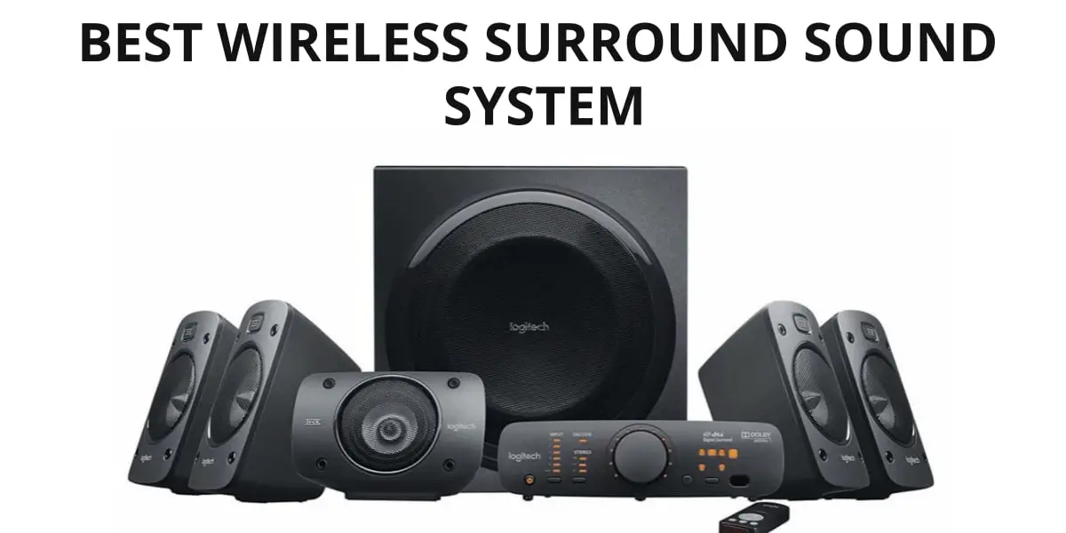 23 Best Wireless Surround Sound System My Home Speakers