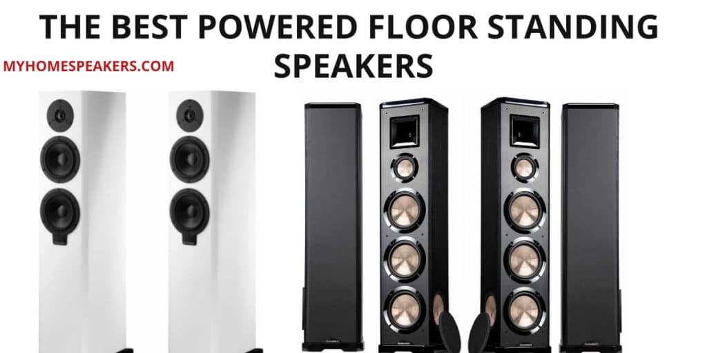 Best Speakers Under 500 Dollars BEST FLOOR STANDING SPEAKERS UNDER 500 DOLLARS