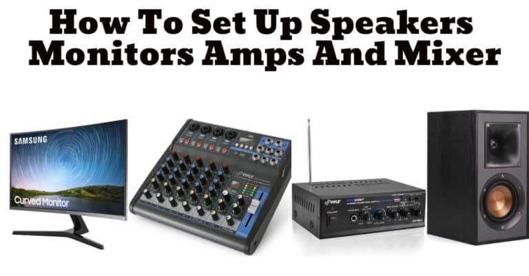 How To Set Up Speakers Monitors Amps And Mixer